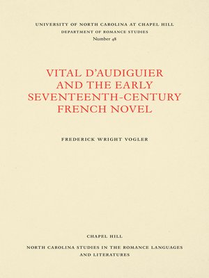 cover image of Vital d'Audiguier and the Early Seventeenth-Century French Novel